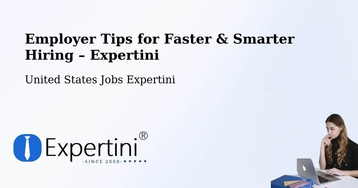 Employer Tips for Hiring & Recruitment – Johnston - Johnston, United States Jobs Expertini